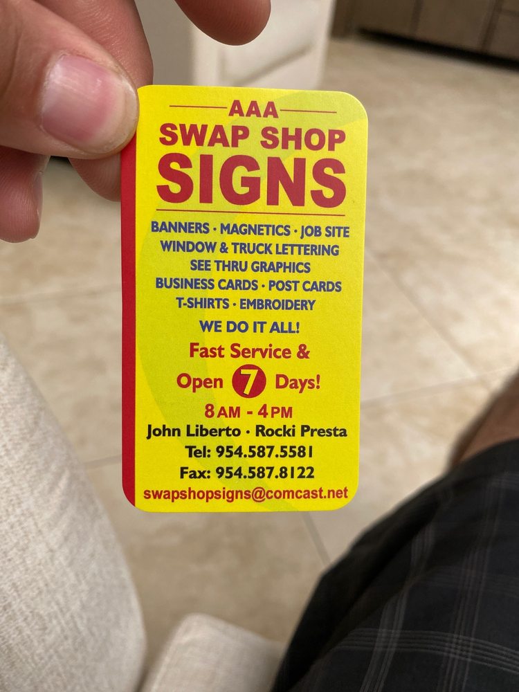 AAA SWAP SHOP SIGNS 3291 W Sunrise Blvd, Fort Lauderdale, Florida Signmaking Phone Number