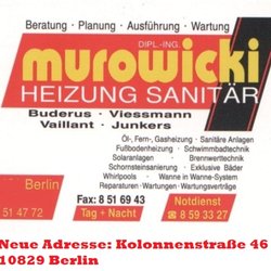 Dipl.-Ing. Murowicki - Achtung !!!  Neu Adresse: Kolonnenstraße 46, 10829 Berlin   Wir führen  Aufträge und Persönliche Beratung nur bei Kunden vor Ort