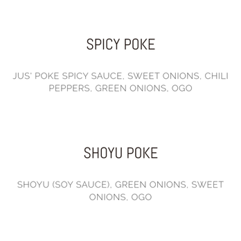 Jus' Poke - Menu - Poke - Hawaiian Near Me - Redondo Beach, California