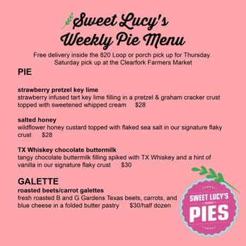 Sweet Lucy's Pies - This week's menu. - Bakeries Near Me Sweet Lucy's Pies - This week's menu. - Bakeries Near Me