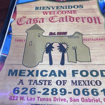 Casa Calderon - Mexican Near Me - San Gabriel, California