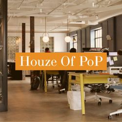 Houze Of PoP