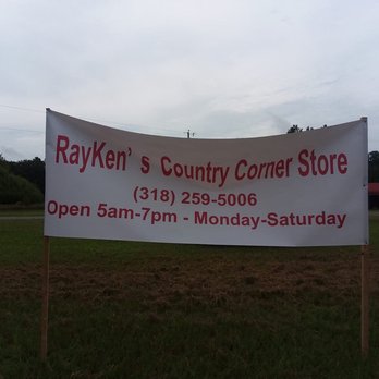 RayKen’s Country Corner Store - a sign for the store - Breakfast & Brunch Near Me - Saline, Louisiana RayKen’s Country Corner Store - a sign for the store - Breakfast & Brunch Near Me - Saline, Louisiana