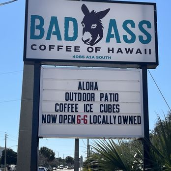 Bad Ass Coffee - Street side signage - Coffee & Tea Near Me - St. Augustine, Florida