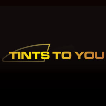 Tints To You - Quality tinting brought to you. - Auto Glass Services Near Me - Salida, California Tints To You - Quality tinting brought to you. - Auto Glass Services Near Me - Salida, California