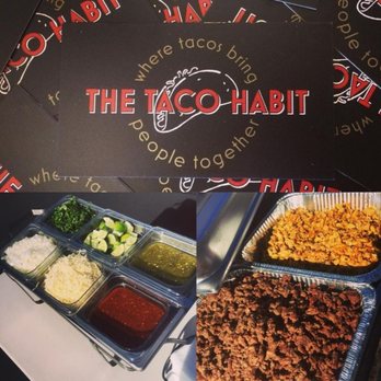 The Taco Habit - Caterers Near Me The Taco Habit - Caterers Near Me