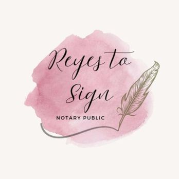 Reyes to Sign - Notaries Near Me - Santa Ana, California Reyes to Sign - Notaries Near Me - Santa Ana, California