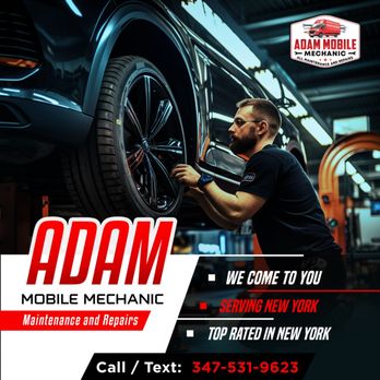 Adam Mobile Mechanic - Auto Repair Near Me Adam Mobile Mechanic - Auto Repair Near Me