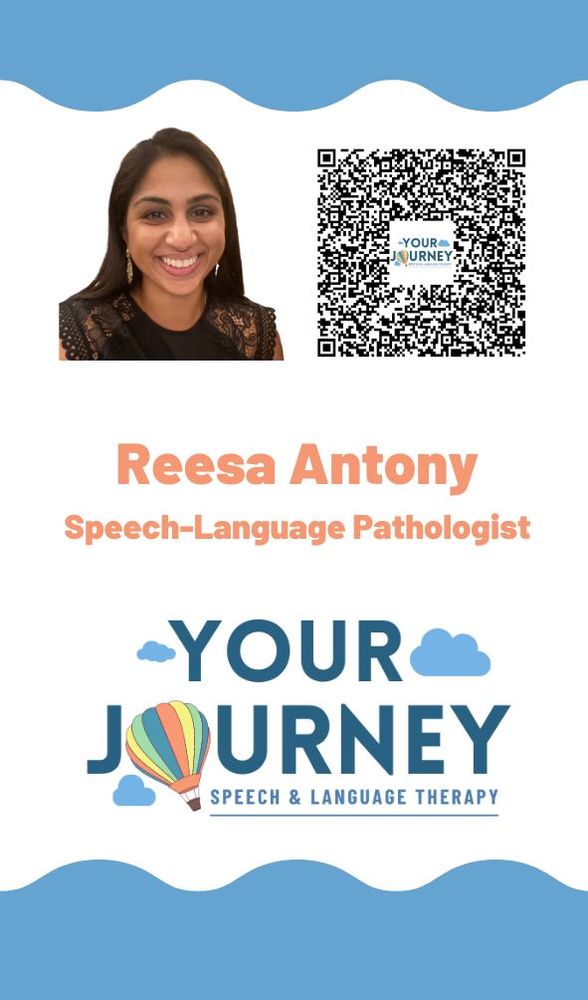 YOUR JOURNEY SPEECH & LANGUAGE THERAPY Updated October 2024 Jersey