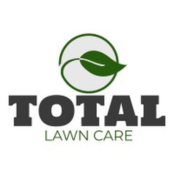 Total Lawn Care - Dedicated to giving you the best services at the best prices