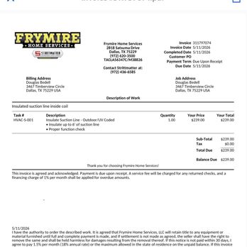 Frymire Home Services - They charged me $239 for 50 cents worth of insulation tape. - Heating & Air Conditioning/HVAC Near Me - Dallas, Texas Frymire Home Services - They charged me $239 for 50 cents worth of insulation tape. - Heating & Air Conditioning/HVAC Near Me - Dallas, Texas