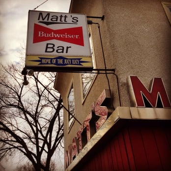 Matt's Bar - Burgers Near Me - Minneapolis, Minnesota Matt's Bar - Burgers Near Me - Minneapolis, Minnesota