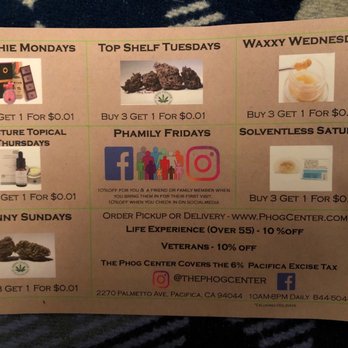 The Phog Center - Daily Soecials - Cannabis Clinics Near Me - Pacifica, California The Phog Center - Daily Soecials - Cannabis Clinics Near Me - Pacifica, California