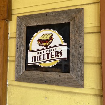 Main Street Melters - Sandwiches Near Me - Placerville, California