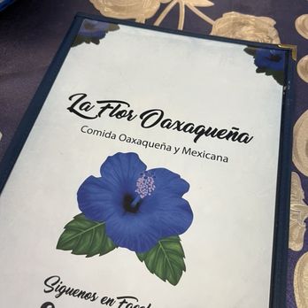 La Flor Oaxaqueña - Menu - Mexican Near Me - Madera, California