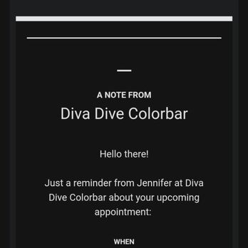 The Diva Dive Color Bar & Studio - Last email I received from them, confirmation the appt details - Hair Extensions Near Me - Belton, Texas