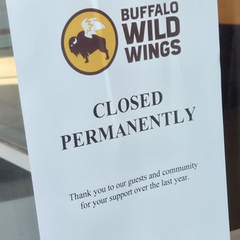 Buffalo Wild Wings - Closed Sign - Chicken Wings Near Me - San Diego, California