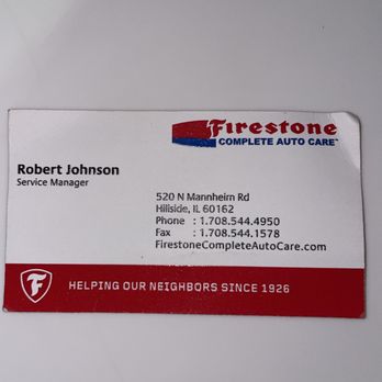 Firestone Complete Auto Care - Firestone business card of Robert Johnson - Tires Near Me - Hillside, Illinois