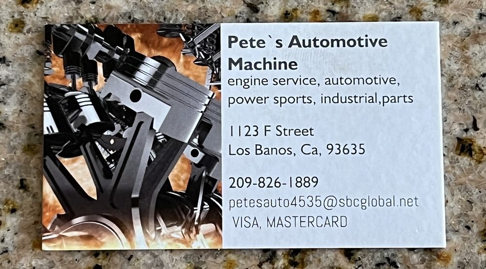 PETE’S AUTOMOTIVE MACHINE Updated September 2024 1123 F St, Los