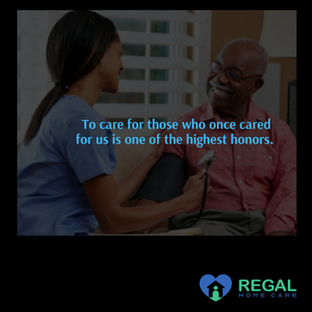 Regal Home Care - To care for those who once cared for us is one of the highest honors - Home Health Care Near Me - Brooklyn, New York Regal Home Care - To care for those who once cared for us is one of the highest honors - Home Health Care Near Me - Brooklyn, New York