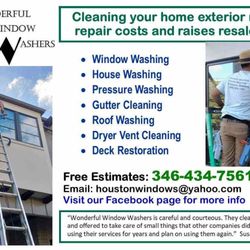 Wonderful Window Washers - Cleaning your home exterior reduces repair costs and raises resale value! Call at 346-434-7561