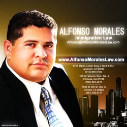 Law Offices Of Alfonso Morales - Alfonso Morales Immigration (310)669-8700 3737 Martin Luther King Jr. Blvd. Suite 612 Lynwood, CA, United States 90262