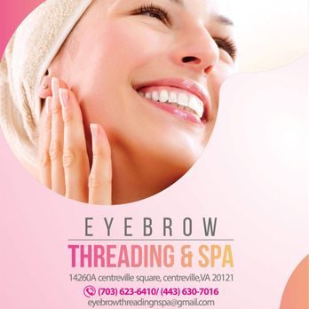 Eyebrow Threading & Spa - Our brocer - Waxing Near Me - Centreville, Virginia Eyebrow Threading & Spa - Our brocer - Waxing Near Me - Centreville, Virginia