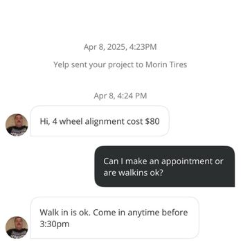 Morin Tires - Quoted 4 wheel alignment $80. Tried to charge me $120 in person. - Tires Near Me - San Jose, California