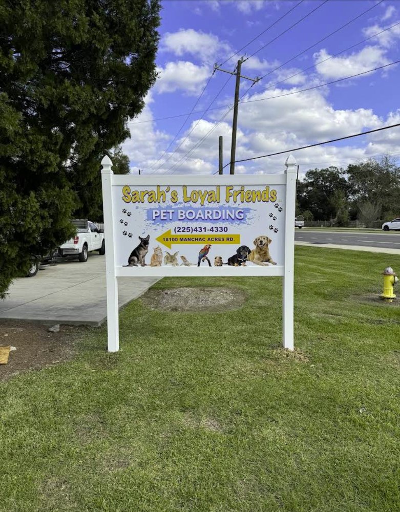 Sarah's Loyal Friends - pet boarding facility in Prairieville, LA