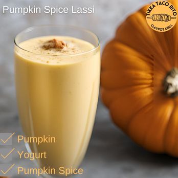 TikkaTacoRito - Pumpkin Spice Lassi - Indian Near Me - Portland, Oregon TikkaTacoRito - Pumpkin Spice Lassi - Indian Near Me - Portland, Oregon