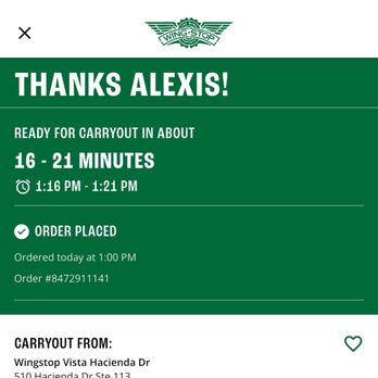 Wingstop - Didn't receive the preordered food until 14 min after the latest time. - Chicken Wings Near Me - Vista, California