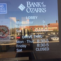 Bank OZK - Lobby Hours: 9-5 M-F Drive thru: 8:30-5 M-F