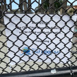 Half Moon Bay Skate Park - They're closed. Bummer. Drove down from SF.