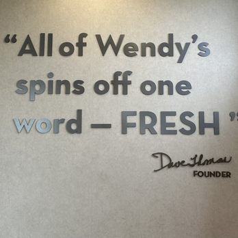 Wendy's - a quote on a wall - Burgers Near Me - Muncie, Indiana