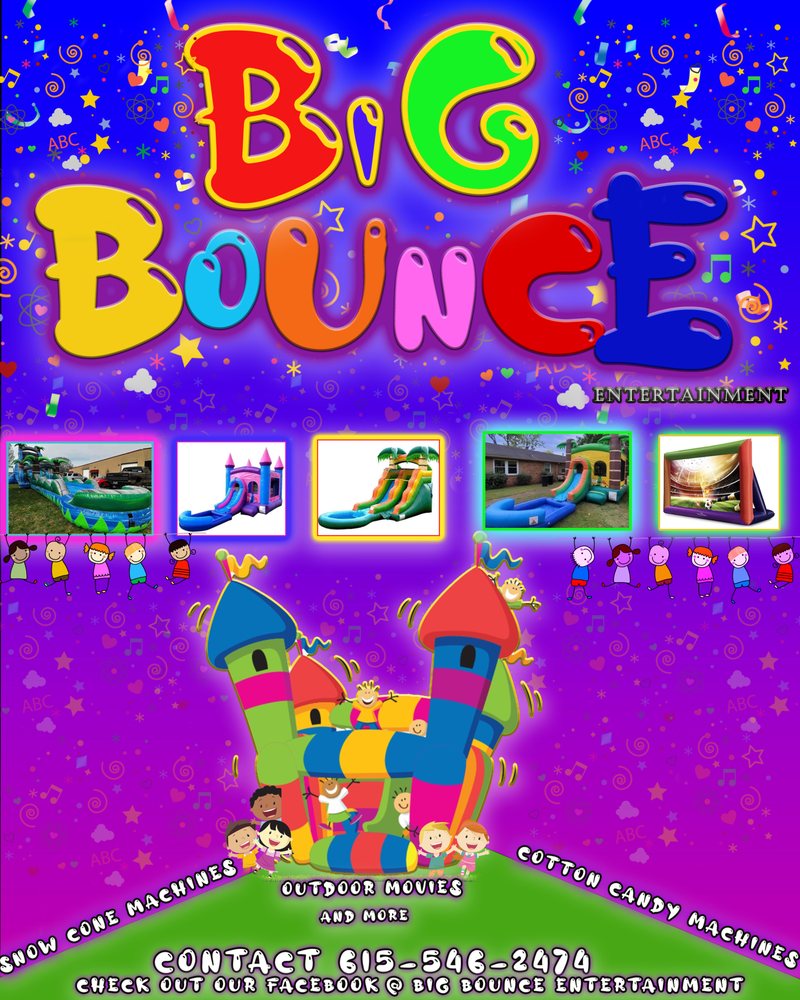 BIG BOUNCE ENTERTAINMENT Updated June 2024 Murfreesboro, Tennessee
