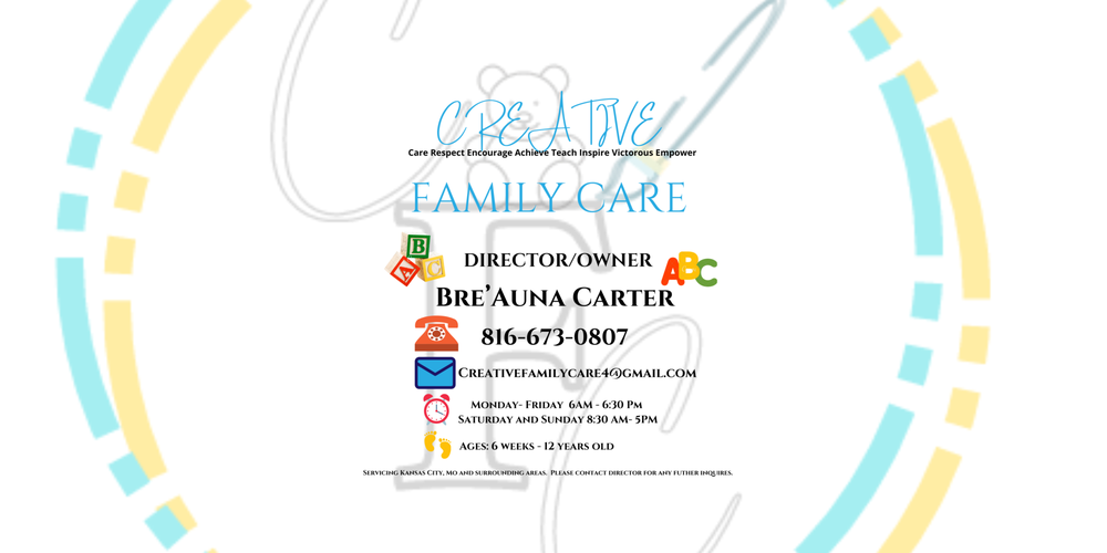 Creative Family Care - childcare center in Kansas City, MO