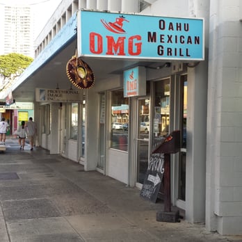 Oahu Mexican Grill - OMG = Oahu Mexican Grill in Moiliili......just next door to the CPB (Central Pacific Bank). - Tex-Mex Near Me - Honolulu, Hawaii Oahu Mexican Grill - OMG = Oahu Mexican Grill in Moiliili......just next door to the CPB (Central Pacific Bank). - Tex-Mex Near Me - Honolulu, Hawaii