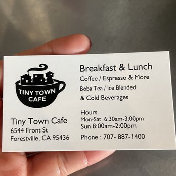 Tiny Town Cafe - business card for tiny town cafe - Breakfast & Brunch Near Me - Forestville, California