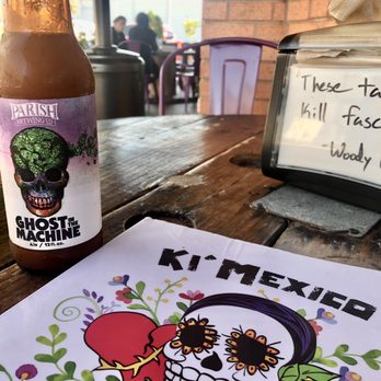 Ki' Mexico - Ghost in the Machine $6- deep citrus flavor (grapefruit) not a favorite. But I'm keeping the bottle - Mexican Near Me - Shreveport, Louisiana Ki' Mexico - Ghost in the Machine $6- deep citrus flavor (grapefruit) not a favorite. But I'm keeping the bottle - Mexican Near Me - Shreveport, Louisiana