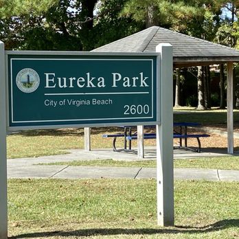 Eureka Park - Eureka Park signage - Parks Near Me - Virginia Beach, Virginia Eureka Park - Eureka Park signage - Parks Near Me - Virginia Beach, Virginia