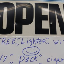 Get your FREE lighter when you perches any pack a cigarette. ..opening 7days 9 till 10 ....welcome . ..