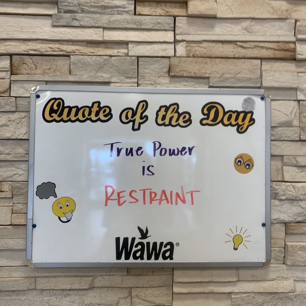 Wawa - a sign on a brick wall that says out of the day time power is restraint wawa - Gas Stations Near Me - Suffolk, Virginia Wawa - a sign on a brick wall that says out of the day time power is restraint wawa - Gas Stations Near Me - Suffolk, Virginia