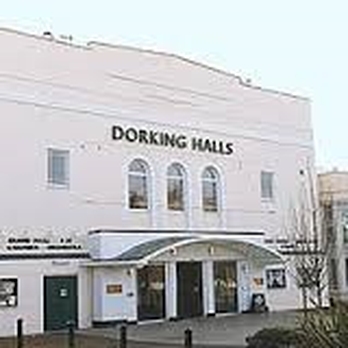 Dorking Halls - Performing Arts Near Me - Dorking, SRY Dorking Halls - Performing Arts Near Me - Dorking, SRY