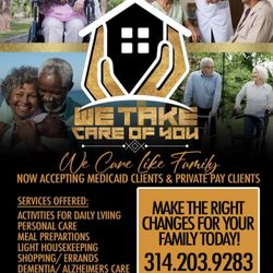 We Take Care Of You Home Healthcare