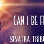 Photo of Can I Be Frank? "Chairman of the Board" Sinatra Tribute Show