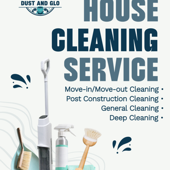 Dust And Glo Cleaning Services - Home Cleaning Near Me Dust And Glo Cleaning Services - Home Cleaning Near Me