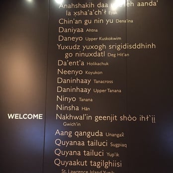 Anchorage Museum - Welcome in the many different dialects - Museums Near Me - Anchorage, Alaska Anchorage Museum - Welcome in the many different dialects - Museums Near Me - Anchorage, Alaska