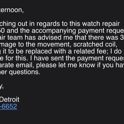 Bayou Watch Repair - This is a message from Shinola notifying me that they indeed mess up my watch.