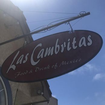 Las Cambritas - Restaurant sign - Mexican Near Me - Cambria, California Las Cambritas - Restaurant sign - Mexican Near Me - Cambria, California