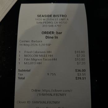 Seaside Bistro - My bill during happy hour - Steakhouses Near Me - San Pedro , California